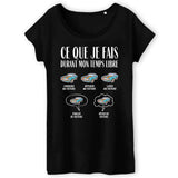 T-Shirt Femme Ce que je fais durant mon temps libre Voiture 