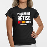 T-Shirt Femme Chargement prochaine bêtise Noir