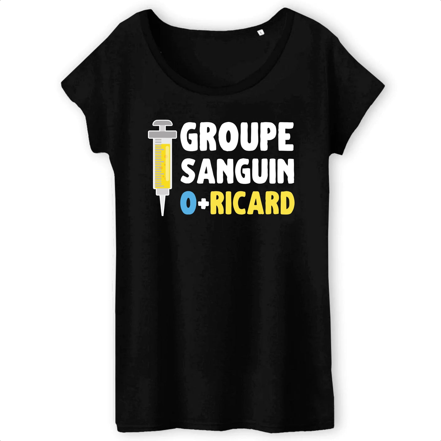 T-Shirt Femme Groupe sanguin O + Ricard 