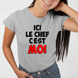 T-Shirt Femme Ici le chef c'est moi Gris