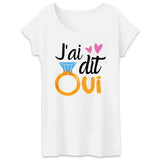 T-Shirt Femme J'ai dit oui 