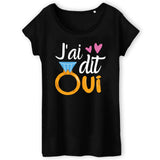 T-Shirt Femme J'ai dit oui 