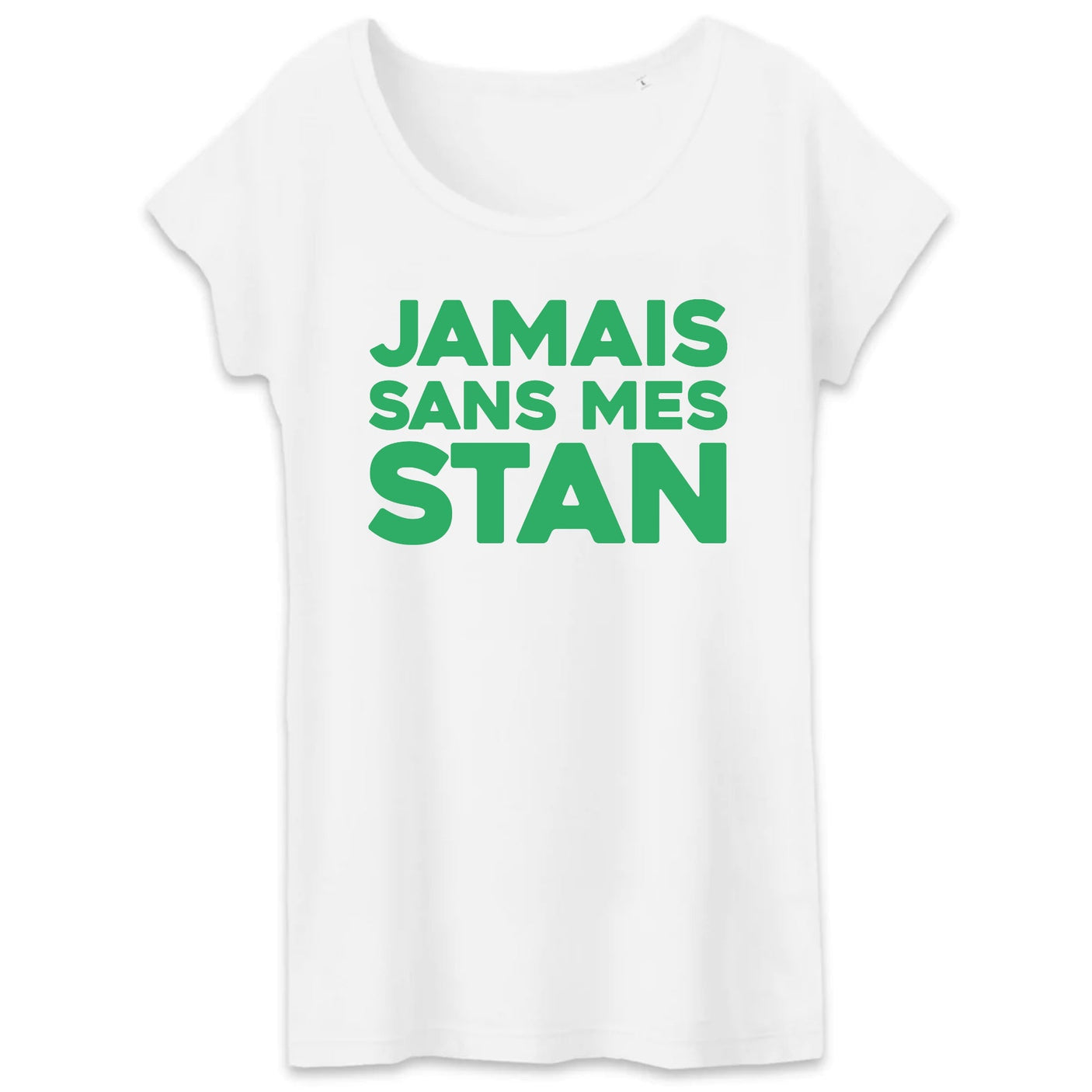 T-Shirt Femme Jamais sans mes Stan 