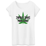 T-Shirt Femme Jamais sans mon oinj 