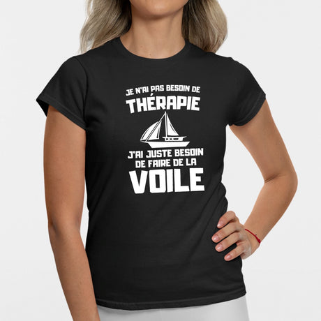 T-Shirt Femme Je n'ai pas besoin de thérapie juste de voile Noir