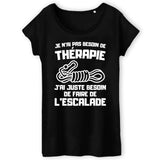 T-Shirt Femme Je n'ai pas besoin de thérapie juste d'escalade 