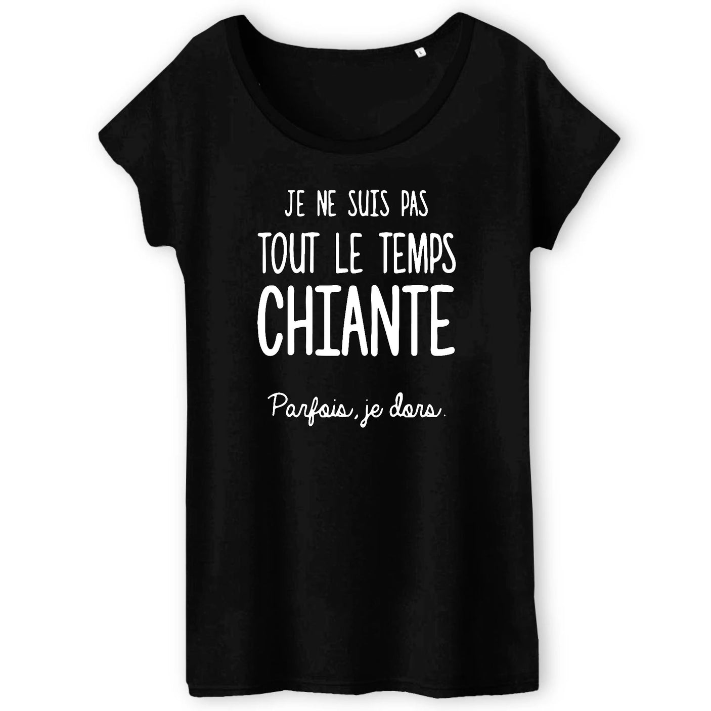 T-Shirt Femme Je ne suis pas chiante 