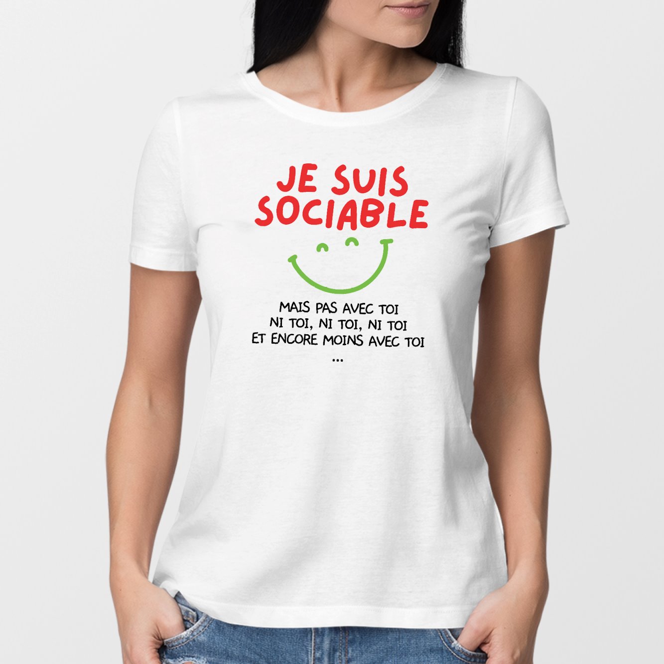 T-Shirt Femme Je suis sociable mais pas avec toi Blanc