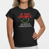 T-Shirt Femme Je suis sociable mais pas avec toi Noir