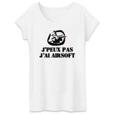 T-Shirt Femme J'peux pas j'ai airsoft 