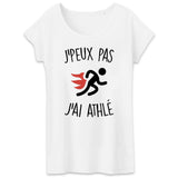 T-Shirt Femme J'peux pas j'ai athlé 