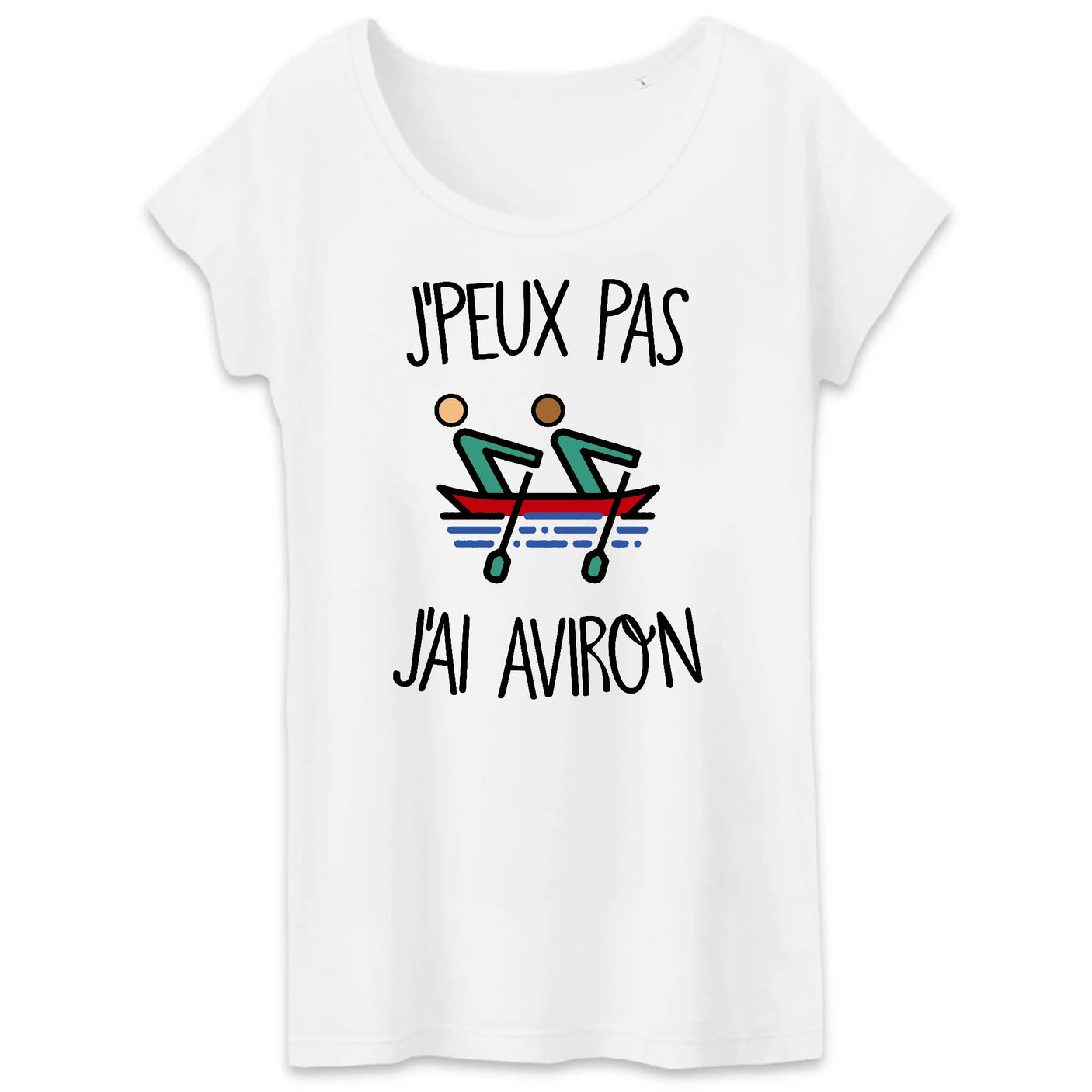 T-Shirt Femme J'peux pas j'ai aviron 