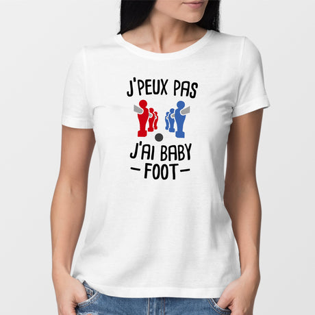 T-Shirt Femme J'peux pas j'ai baby-foot Blanc