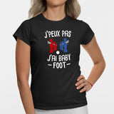 T-Shirt Femme J'peux pas j'ai baby-foot Noir