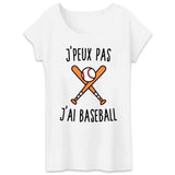 T-Shirt Femme J'peux pas j'ai baseball 