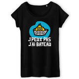 T-Shirt Femme J'peux pas j'ai bateau 