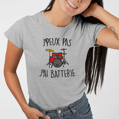 T-Shirt Femme J'peux pas j'ai batterie Gris