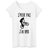 T-Shirt Femme J'peux pas j'ai BMX 