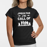 T-Shirt Femme J'peux pas j'ai call of Noir