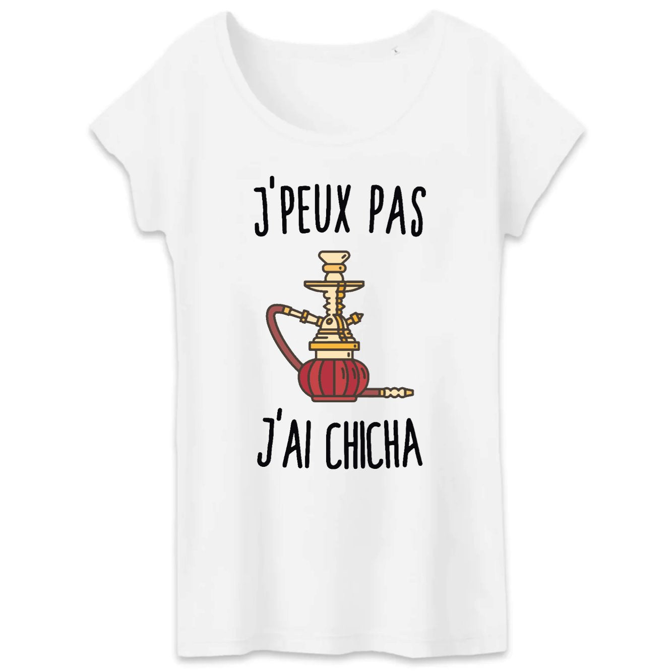 T-Shirt Femme J'peux pas j'ai chicha 