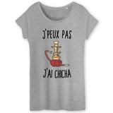 T-Shirt Femme J'peux pas j'ai chicha 