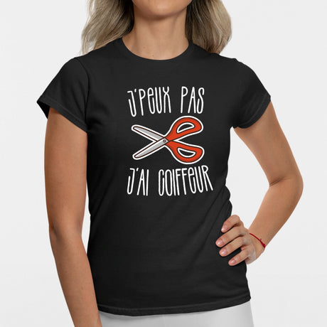 T-Shirt Femme J'peux pas j'ai coiffeur Noir