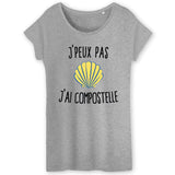 T-Shirt Femme J'peux pas j'ai Compostelle 