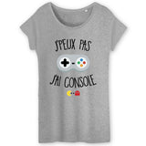 T-Shirt Femme J'peux pas j'ai console 