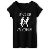 T-Shirt Femme J'peux pas j'ai country 