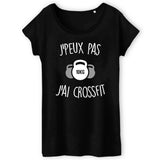 T-Shirt Femme J'peux pas j'ai crossfit 