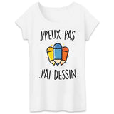 T-Shirt Femme J'peux pas j'ai dessin 