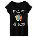 T-Shirt Femme J'peux pas j'ai dessin 