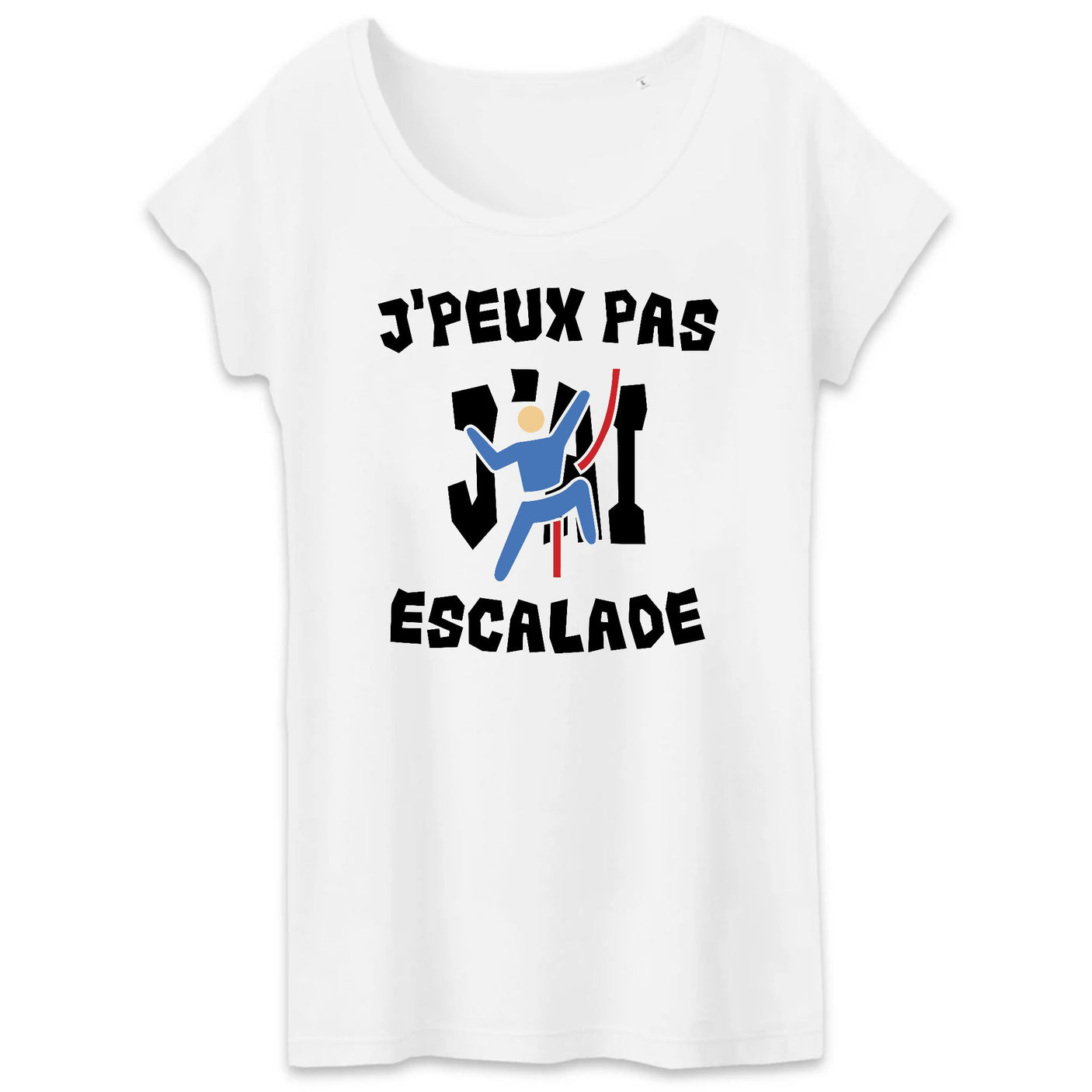 T-Shirt Femme J'peux pas j'ai escalade 
