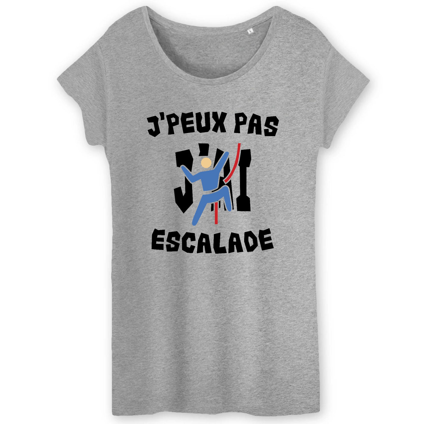 T-Shirt Femme J'peux pas j'ai escalade 