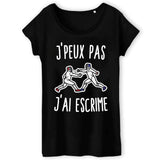 T-Shirt Femme J'peux pas j'ai escrime 