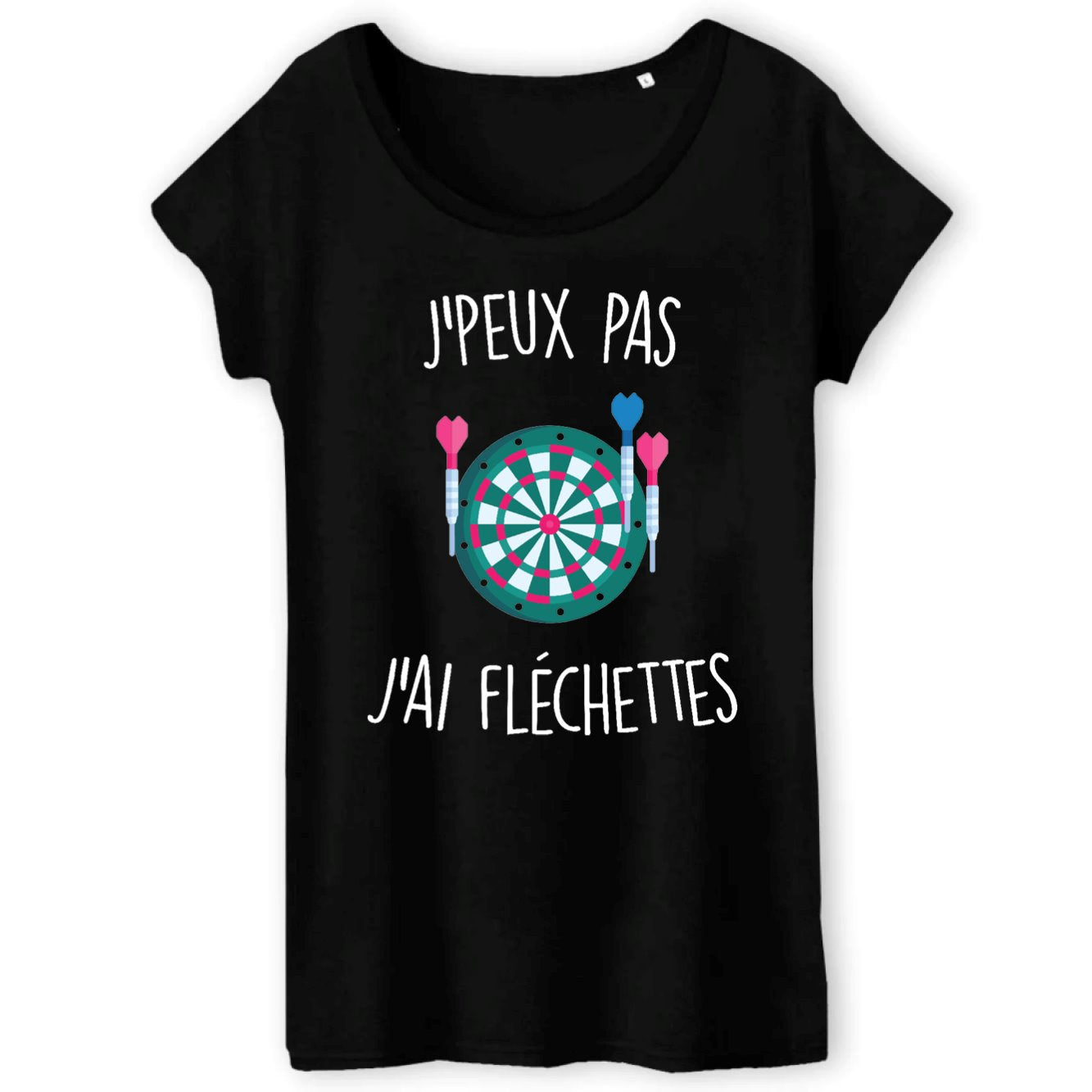 T-Shirt Femme J'peux pas j'ai fléchettes 