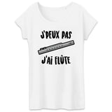 T-Shirt Femme J'peux pas j'ai flûte 