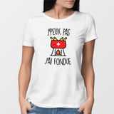 T-Shirt Femme J'peux pas j'ai fondue Blanc