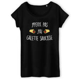 T-Shirt Femme J'peux pas j'ai galette saucisse 