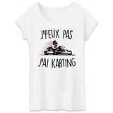 T-Shirt Femme J'peux pas j'ai karting 