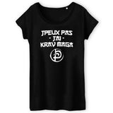 T-Shirt Femme J'peux pas j'ai krav maga 