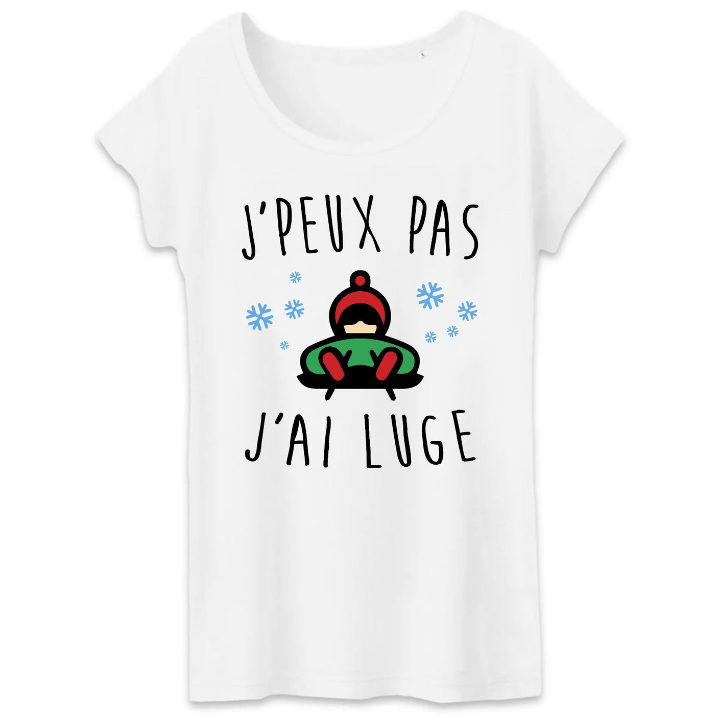 T-Shirt Femme J'peux pas j'ai luge 