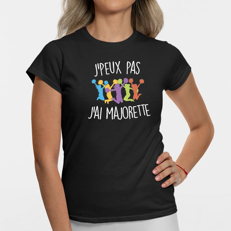 T-Shirt Femme J'peux pas j'ai majorette Noir