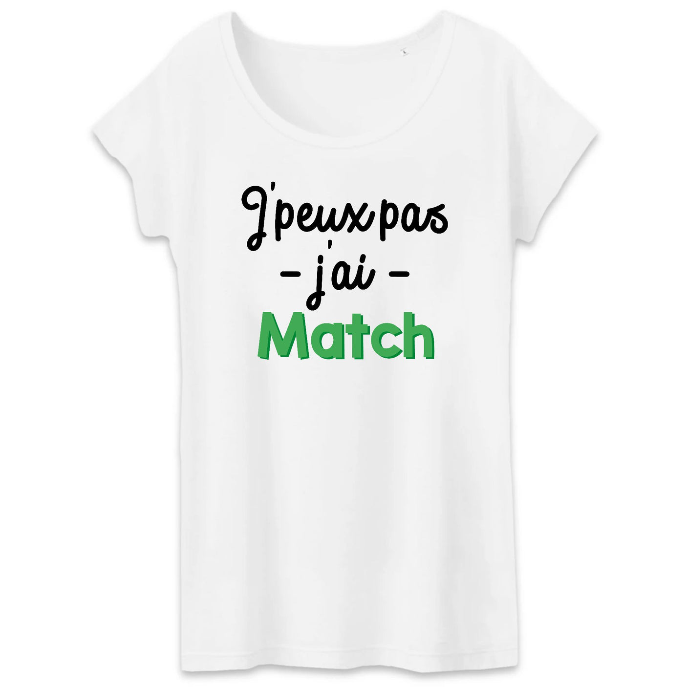 T-Shirt Femme J'peux pas j'ai match 