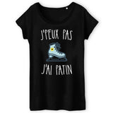 T-Shirt Femme J'peux pas j'ai patin 