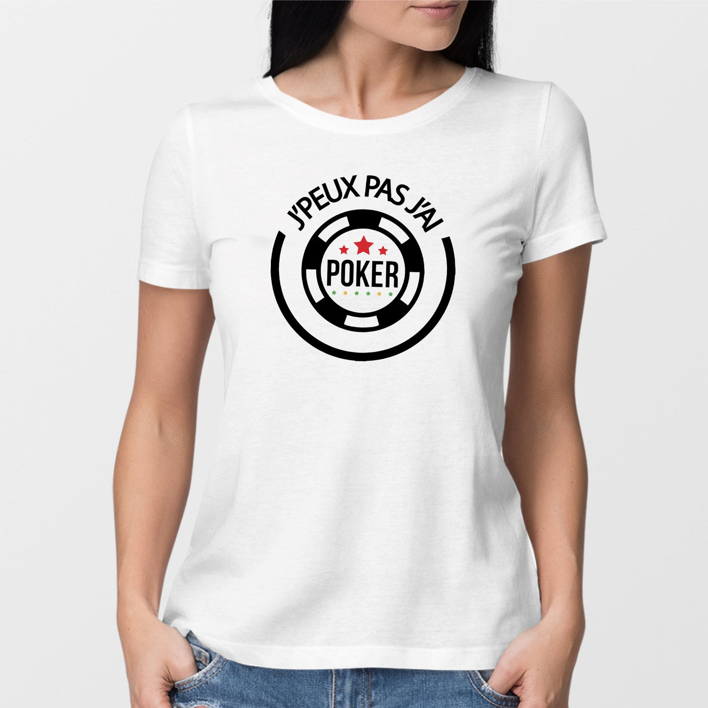 T-Shirt Femme J'peux pas j'ai poker Blanc