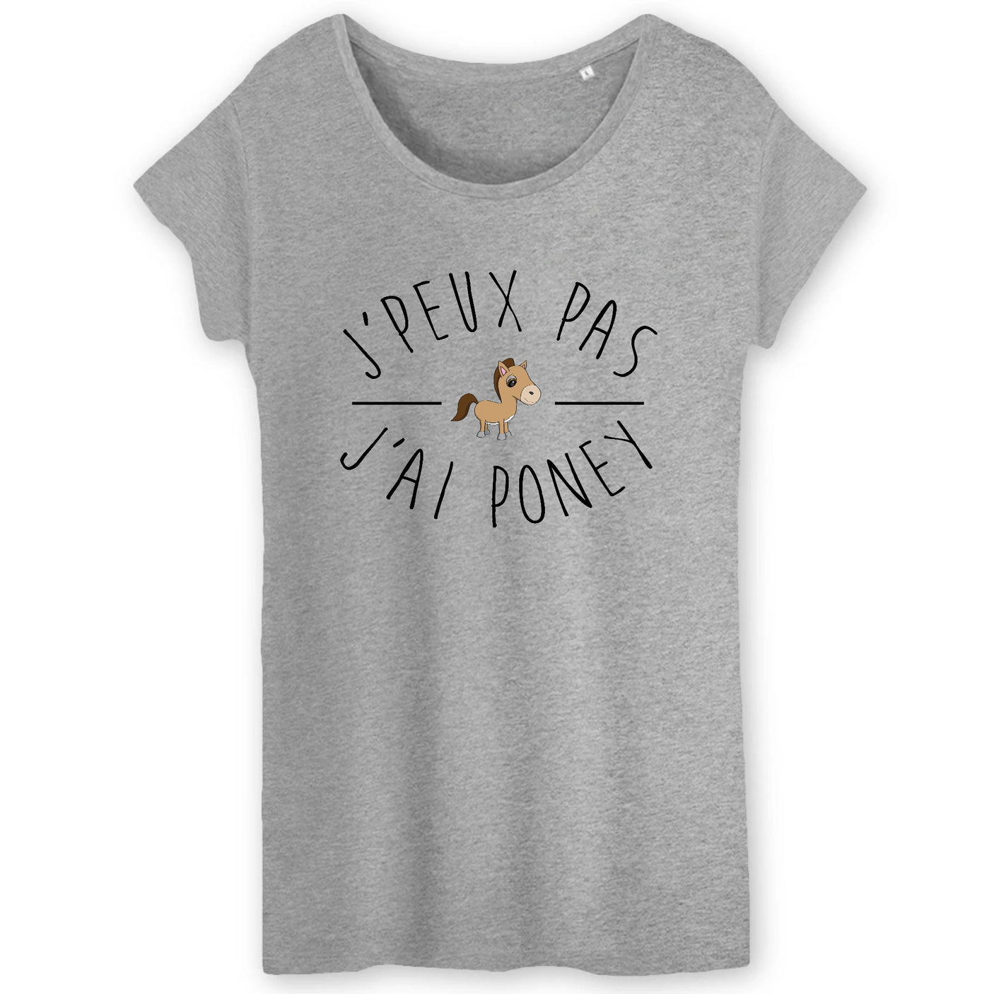 T-Shirt Femme J'peux pas j'ai poney 