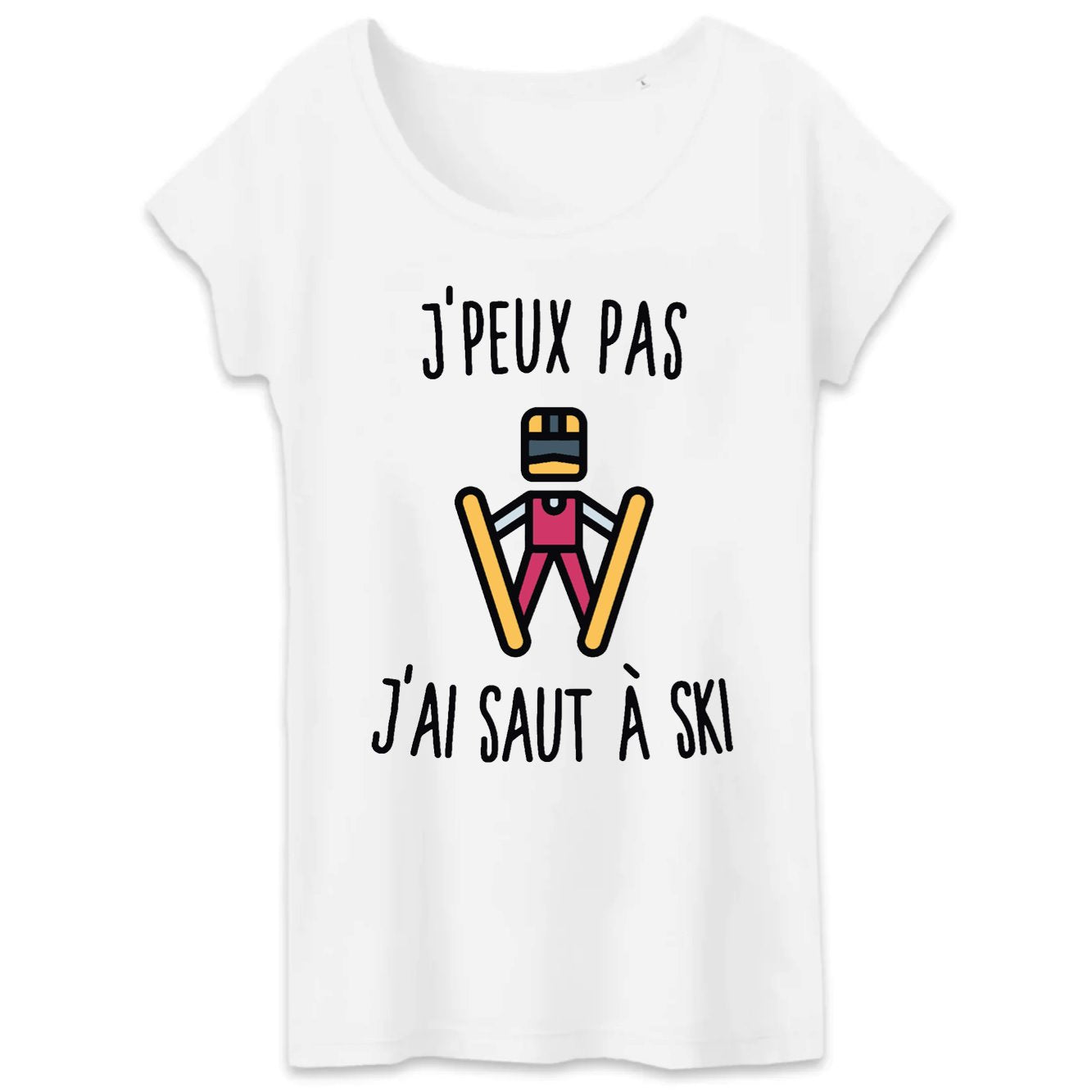 T-Shirt Femme J'peux pas j'ai saut à ski 