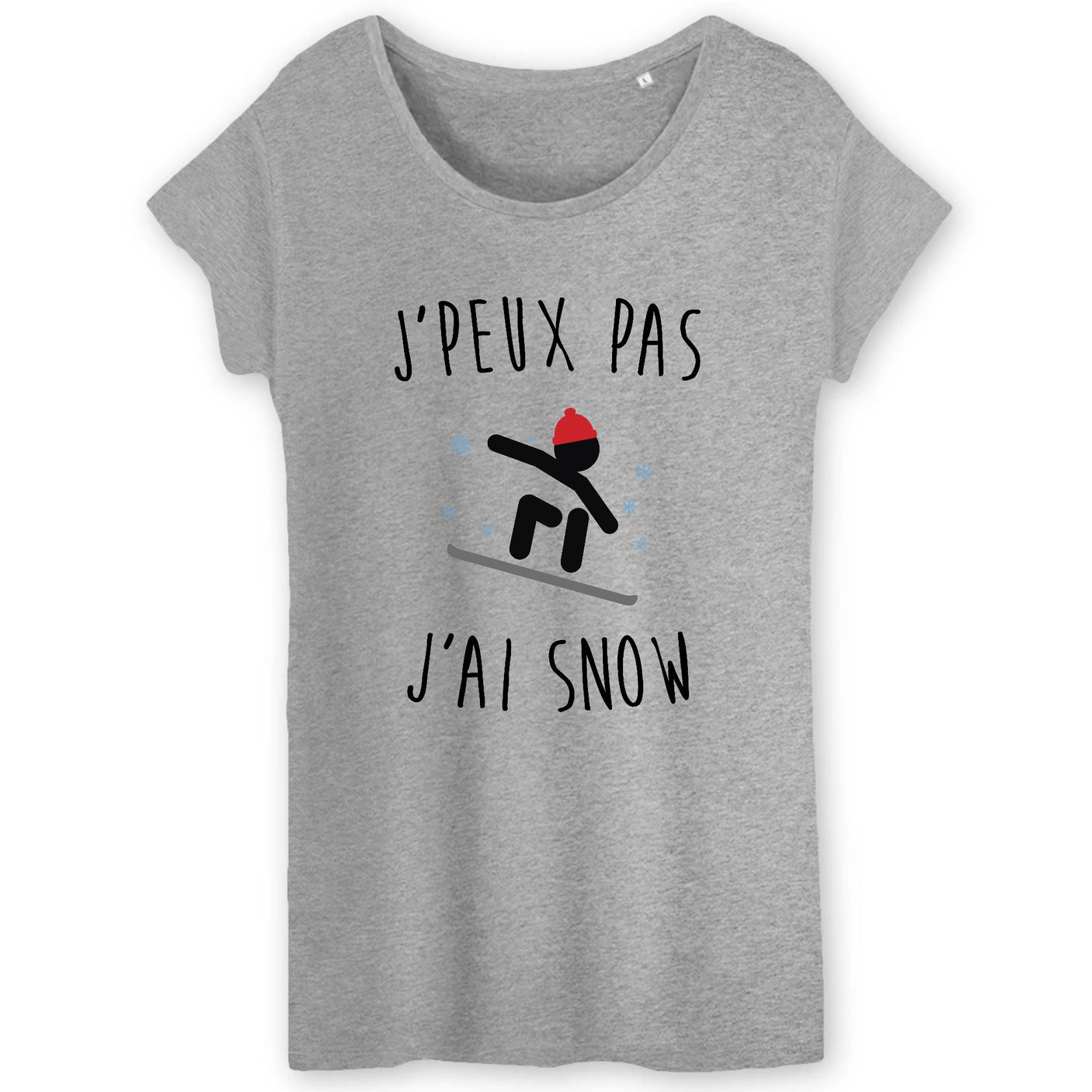 T-Shirt Femme J'peux pas j'ai snow 