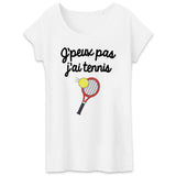 T-Shirt Femme J'peux pas j'ai tennis 